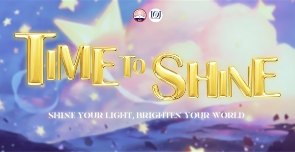 Time To Shine: Thời khắc tỏa sáng